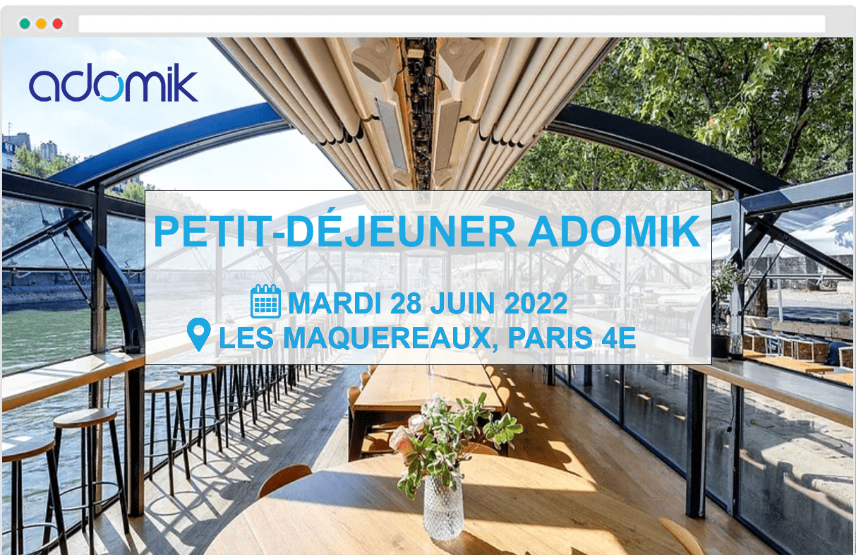 ADOMIK ADTECH events - BREAKFAST 28 JUNE 2022