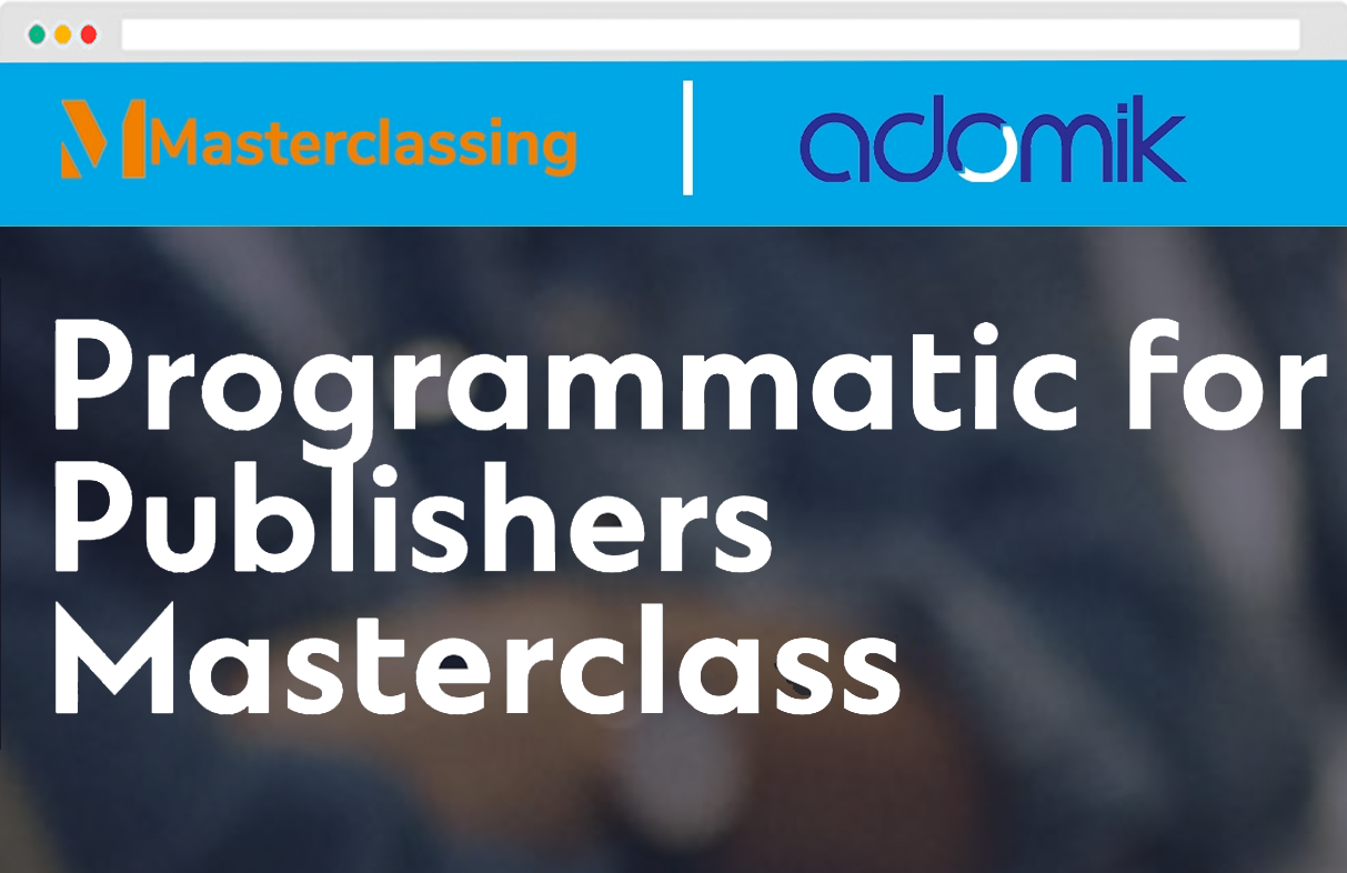 Masterclassing-AdTech events - Adomik